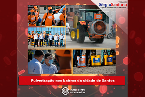 Pulverização e desinfecção na cidade de Santos - Zero custo aos cofres públicos