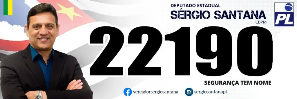 Arte de campanha de Sérgio Santana a deputado estadual destacando o número 22190