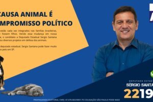Sergio Santana e a Causa Animal - A causa animal é compromisso político.